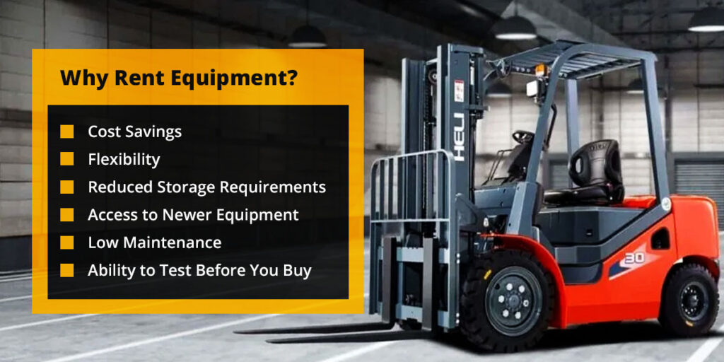 Why rent equipment